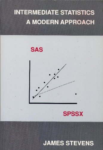 Stock image for Intermediate Statistics: A Modern Approach for sale by Wonder Book