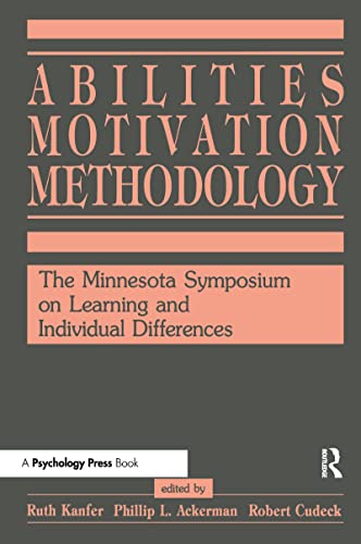 9780805804966: Abilities, Motivation and Methodology: The Minnesota Symposium on Learning and Individual Differences