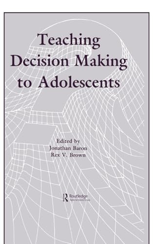 Beispielbild fr Teaching Decision Making to Adolescents zum Verkauf von Better World Books