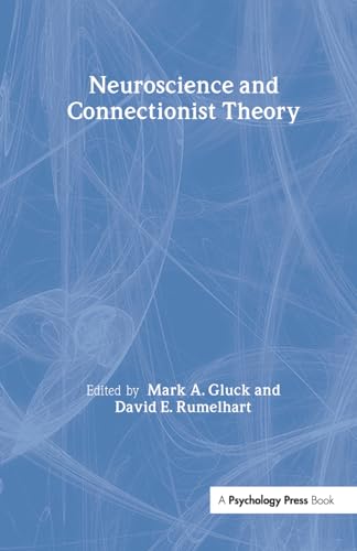 Stock image for Neuroscience and Connectionist Theory for sale by Last Exit Books