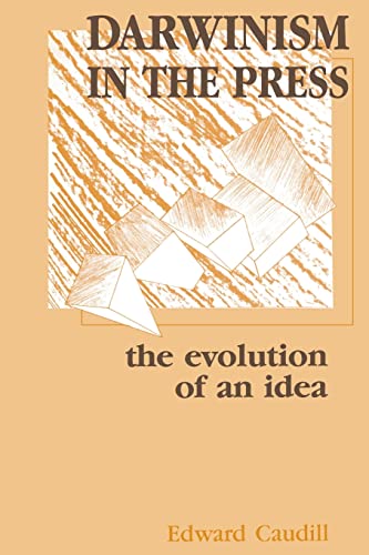 Beispielbild fr Darwinism in the Press: The Evolution of An Idea (Routledge Communication Series) zum Verkauf von Lucky's Textbooks