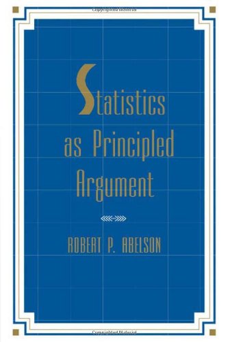 Stock image for Statistics As Principled Argument for sale by Friends of  Pima County Public Library