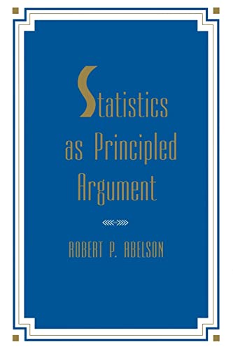 Imagen de archivo de Statistics As Principled Argument a la venta por ThriftBooks-Dallas