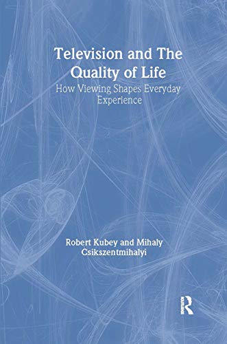 Stock image for Television and the Quality of Life: How Viewing Shapes Everyday Experience (Routledge Communication Series) for sale by Chiron Media