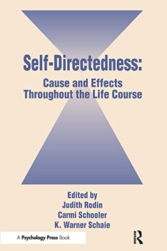 Stock image for Self Directedness : Cause and Effects Throughout the Life Course for sale by Better World Books Ltd