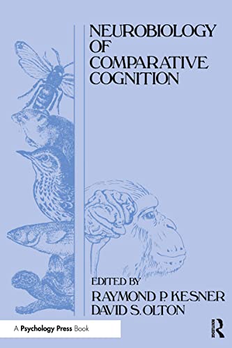 Beispielbild fr Neurobiology of Comparative Cognition zum Verkauf von Blackwell's