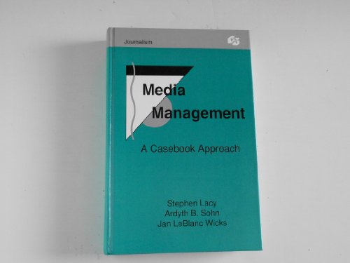 9780805806595: Media Management: A Casebook Approach