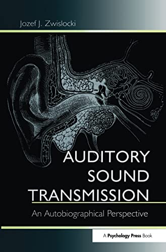 Imagen de archivo de Auditory Sound Transmission: An Autobiographical Perspective a la venta por Moe's Books