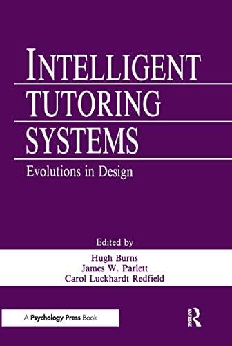 Stock image for Intelligent Tutoring Systems: Evolutions in Design for sale by Unique Books For You