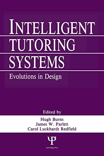 9780805806830: Intelligent Tutoring Systems: Evolutions in Design (Culture; 26)