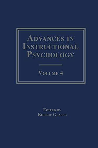 9780805807097: Advances in instructional Psychology: Volume 4 (Advances in Instructional Psychology Series)