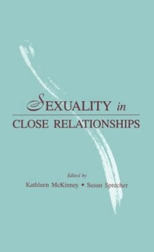 Stock image for Sexuality in Close Relationships for sale by Defunct Books