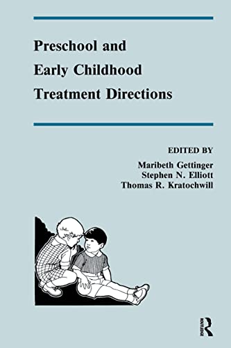 Preschool and Early Childhood Treatment Directions (School Psychology Series)