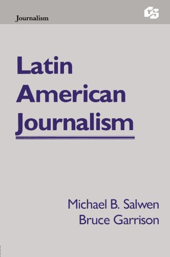 Imagen de archivo de Latin American Journalism (Communication Textbook Series) a la venta por Revaluation Books