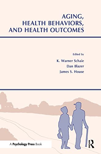 Beispielbild fr Aging, Health Behaviors, and Health Outcomes (Social Structure and Aging Series) zum Verkauf von HPB-Ruby