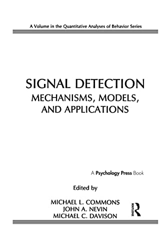 Beispielbild fr Signal Detection : Mechanisms, Models, and Applications zum Verkauf von Better World Books