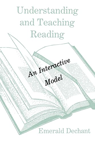 Imagen de archivo de Understanding and Teaching Reading: An Interactive Model a la venta por Blackwell's