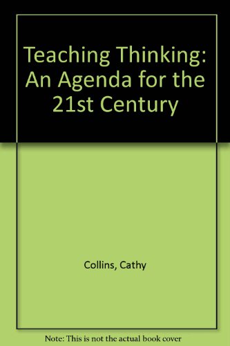 Stock image for Teaching Thinking : An Agenda for the Twenty-First Century for sale by Better World Books