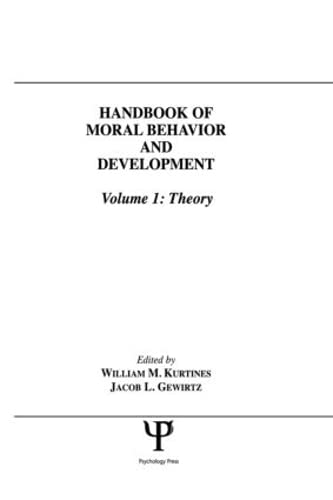 9780805808803: Handbook of Moral Behavior and Development: Volume 1: Theory