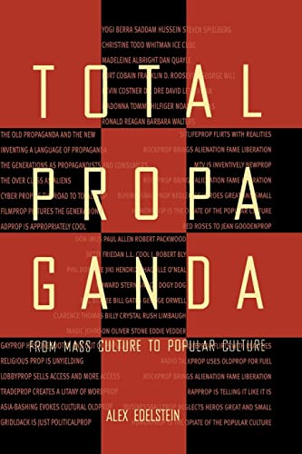 Beispielbild fr Total Propaganda: From Mass Culture To Popular Culture zum Verkauf von Blackwell's