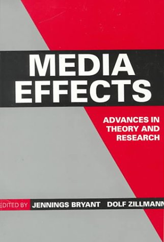 Stock image for Media Effects: Advances in Theory and Research - Routledge Communication Series for sale by BowNError