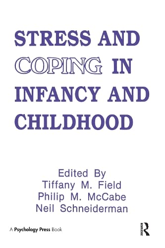 Stock image for Stress and Coping in Infancy and Childhood (Stress and Coping Series) for sale by Anybook.com