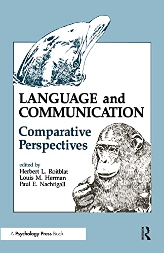 Stock image for Language and Communication: Comparative Perspectives (Comparative Cognition and Neuroscience Series) for sale by GF Books, Inc.