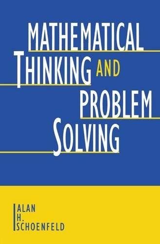 Imagen de archivo de Mathematical Thinking and Problem Solving a la venta por Better World Books