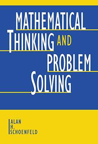 Imagen de archivo de Mathematical Thinking and Problem Solving (Studies in Mathematical Thinking and Learning Series) a la venta por Phatpocket Limited