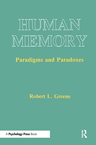 Stock image for Human Memory: Paradigms and Paradoxes (Cognitive Science) for sale by OwlsBooks