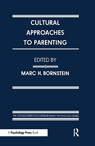 Stock image for Cultural Approaches to Parenting for sale by Better World Books