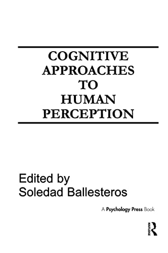 Imagen de archivo de Cognitive Approaches to Human Perception a la venta por Books From California