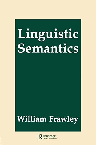 Linguistic Semantics (9780805810752) by Frawley, William