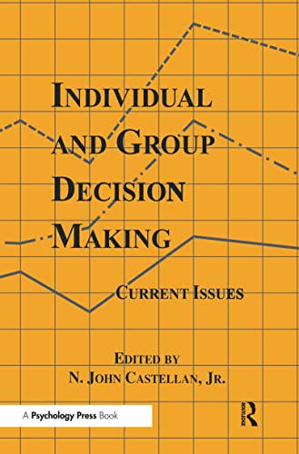 Stock image for Individual and Group Decision Making: Current Issues for sale by Revaluation Books