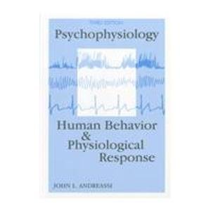 Beispielbild fr Psychophysiology : Human Behavior and Physiological Response zum Verkauf von Better World Books