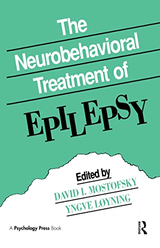 Imagen de archivo de The Neurobehavioral Treatment of Epilepsy a la venta por Chiron Media