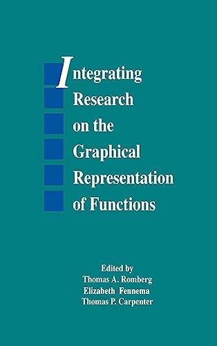 9780805811346: Integrating Research on the Graphical Representation of Functions (Studies in Mathematical Thinking and Learning Series)