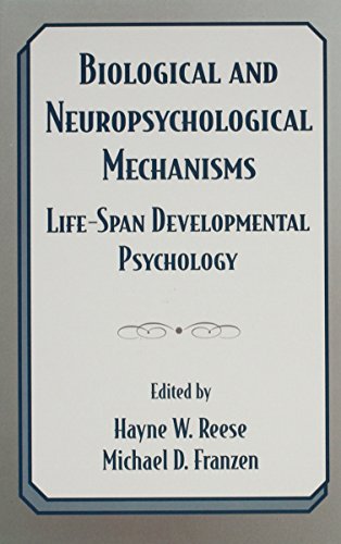Stock image for Biological and Neuropsychological Mechanisms: Life-Span Developmental Psychology for sale by Revaluation Books