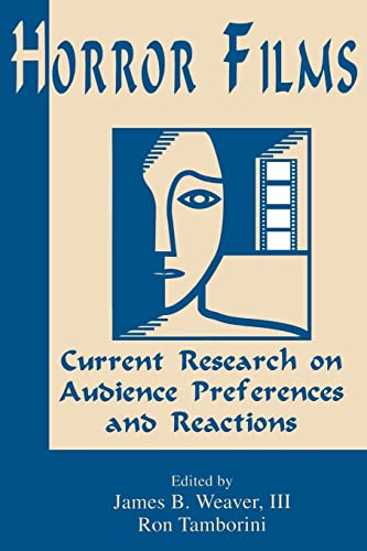 Stock image for Horror Films: Current Research on Audience Preferences and Reactions for sale by Revaluation Books