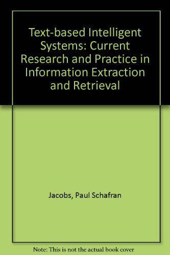 9780805811896: Text-based Intelligent Systems: Current Research and Practice in Information Extraction and Retrieval