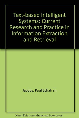 9780805811896: Text-Based Intelligent Systems: Current Research and Practice in Information Extraction and Retrieval
