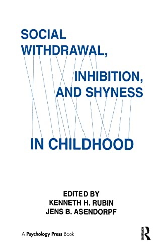 9780805812190: Social Withdrawal, inhibition, and Shyness in Childhood