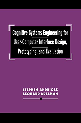 Beispielbild fr Cognitive Systems Engineering for User-Computer Interface Design, Prototyping, and Evaluation zum Verkauf von Blackwell's