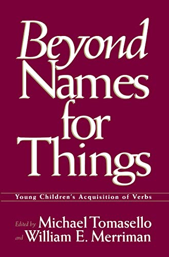 9780805812503: Beyond Names for Things: Young Children's Acquisition of Verbs