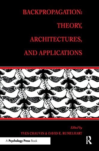 Imagen de archivo de Backpropagation: Theory, Architectures, and Applications (Developments in Connectionist Theory Series) a la venta por HPB-Red