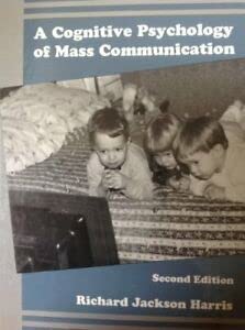Stock image for A Cognitive Psychology of Mass Communication for sale by Wonder Book