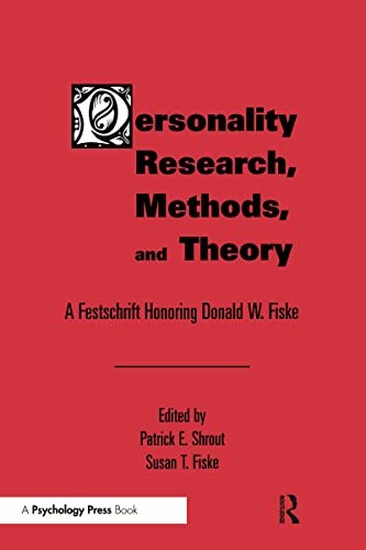 Stock image for Personality Research, Methods, and Theory: A Festschrift Honoring Donald W. Fiske for sale by Chiron Media