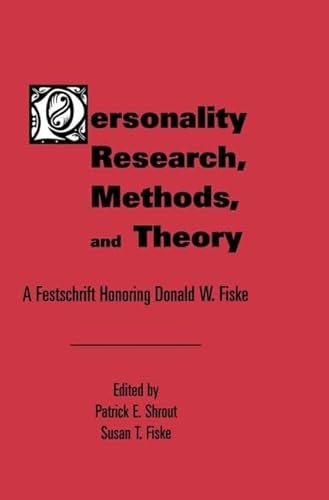 Imagen de archivo de Personality Research, Methods, and Theory: A Festschrift Honoring Donald W. Fiske a la venta por HPB-Red