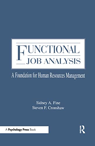 Beispielbild fr Functional Job Analysis : A Foundation for Human Resources Management zum Verkauf von Better World Books: West