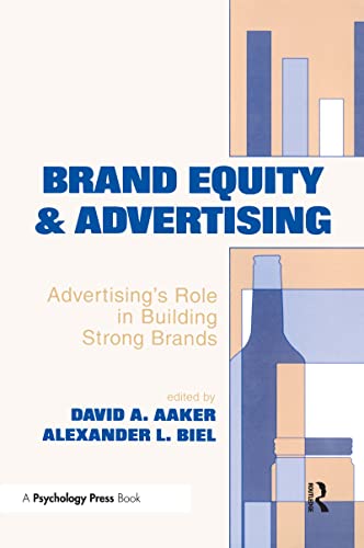 Beispielbild fr Brand Equity & Advertising: Advertising's Role in Building Strong Brands (Advertising and Consumer Psychology) zum Verkauf von SecondSale